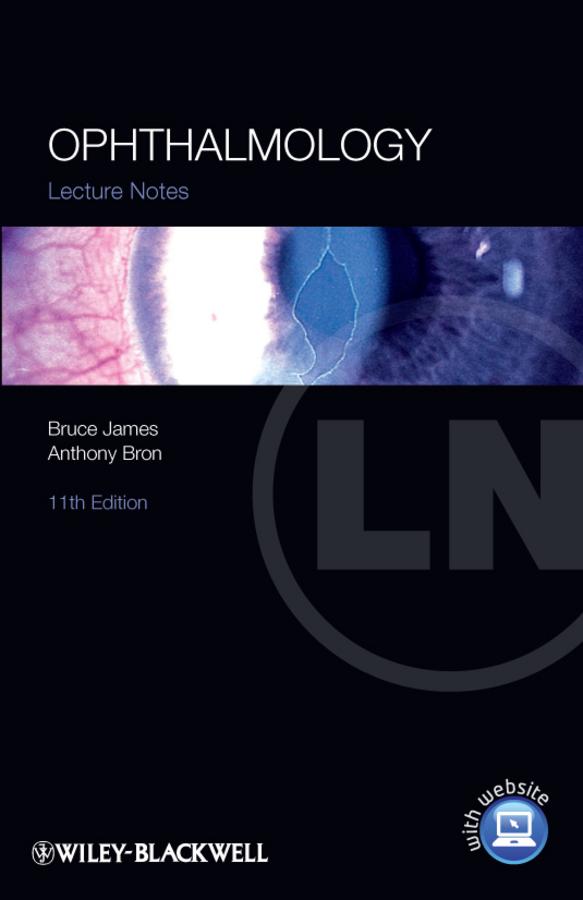 Ophthalmology by Anthony Bron, Bruce James