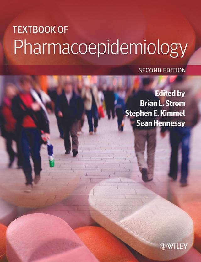 Textbook of Pharmacoepidemiology by Brian L. Strom, Sean Hennessy, Stephen E. Kimmel