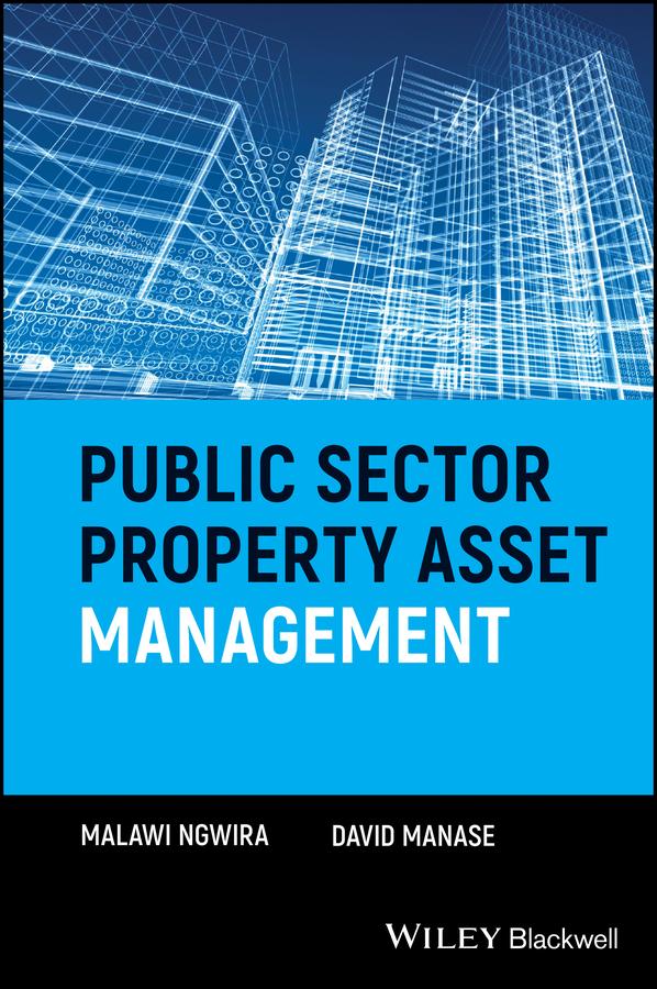 Public Sector Property Asset Management by David Manase, Malawi Ngwira