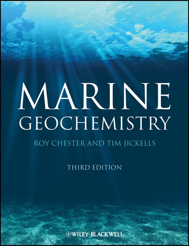 Marine Geochemistry by Roy Chester, Tim D. Jickells