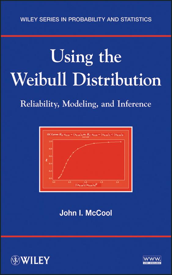 Using the Weibull Distribution by John I. McCool