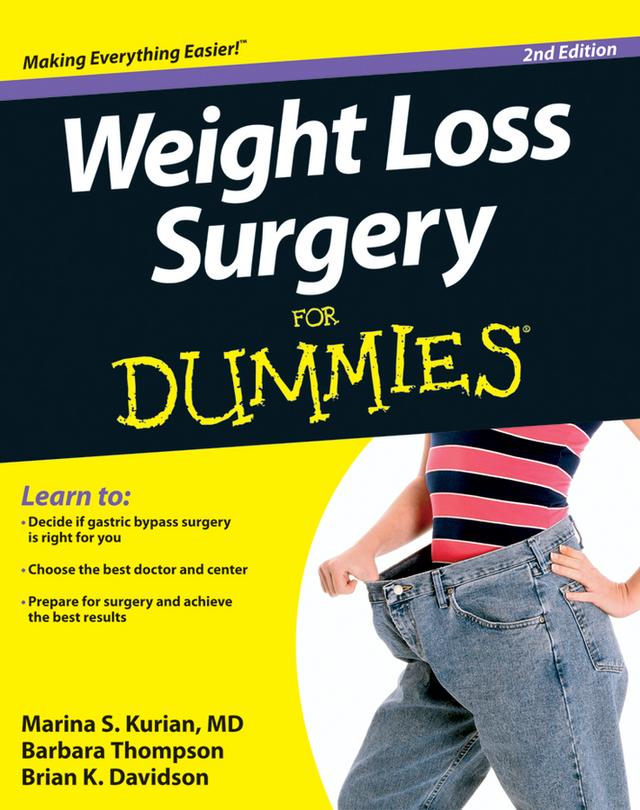 Weight Loss Surgery For Dummies by Al Roker, Barbara Thompson, Brian K. Davidson, Marina S. Kurian