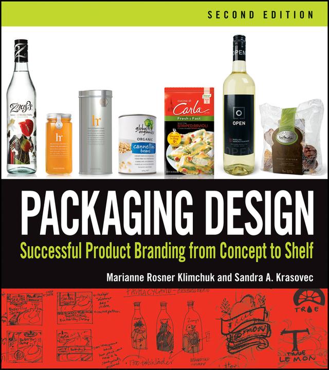 Packaging Design by Marianne R. Klimchuk, Sandra A. Krasovec