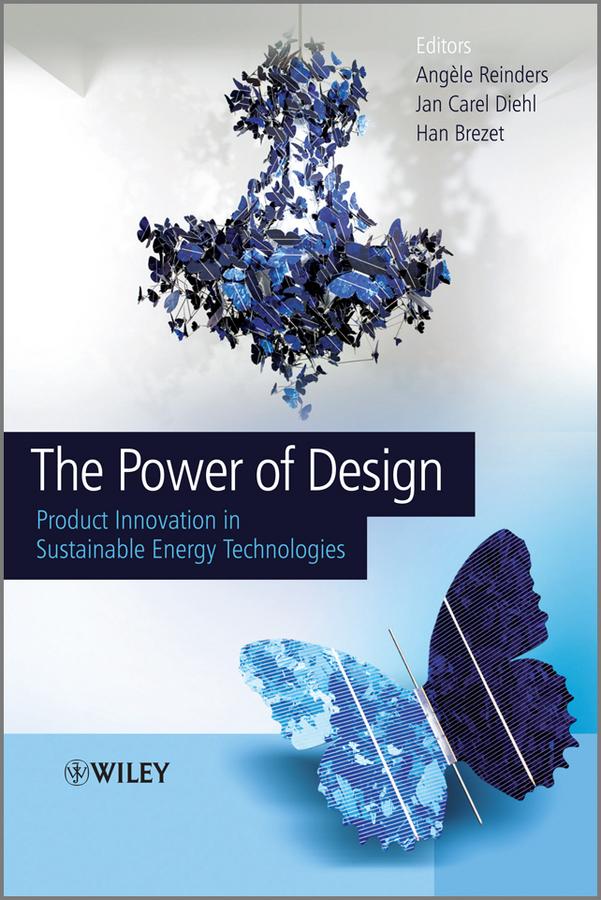 The Power of Design by Angèle H. Reinders, Han Brezet, Jan Carel Diehl