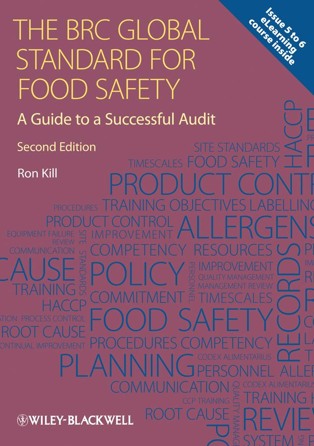 The BRC Global Standard for Food Safety by Ron Kill
