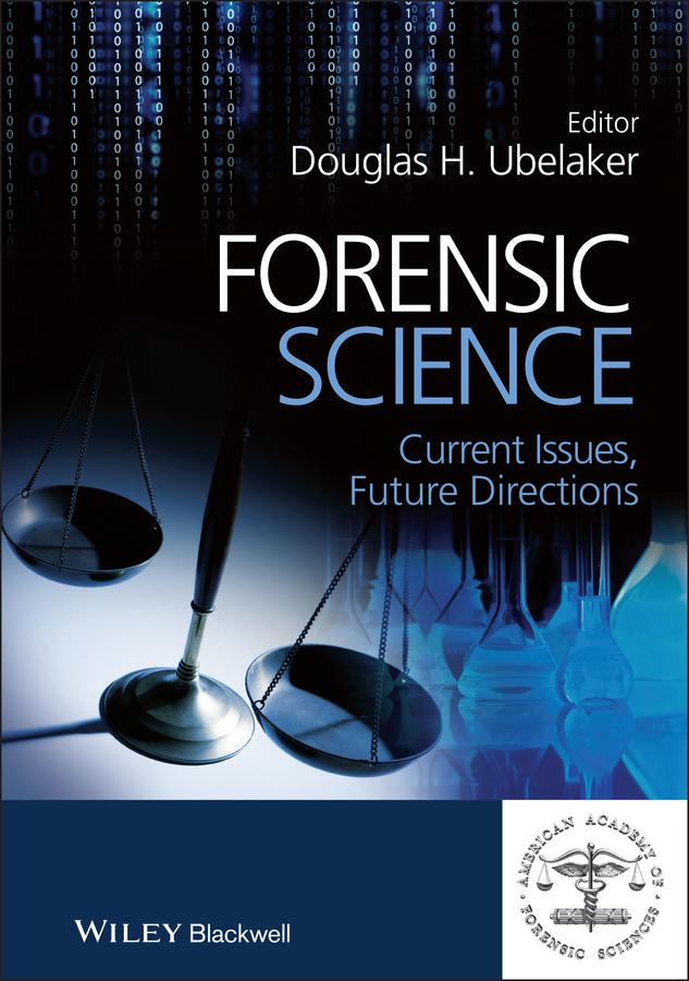 Forensic Science by Douglas H. Ubelaker