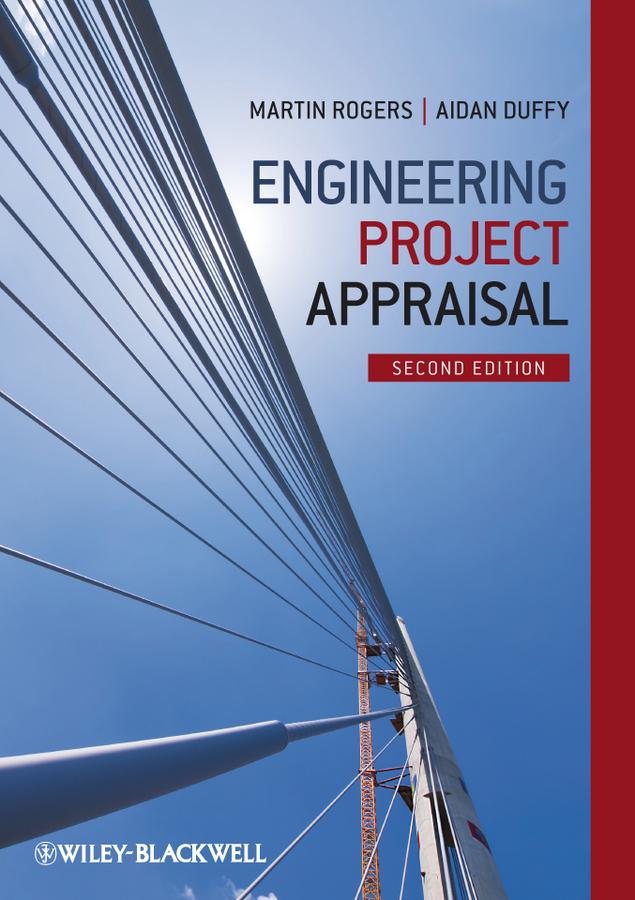 Engineering Project Appraisal by Aidan Duffy, Martin Rogers