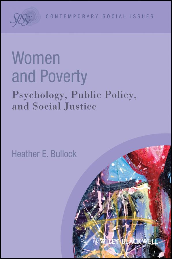 Women and Poverty by Heather E. Bullock