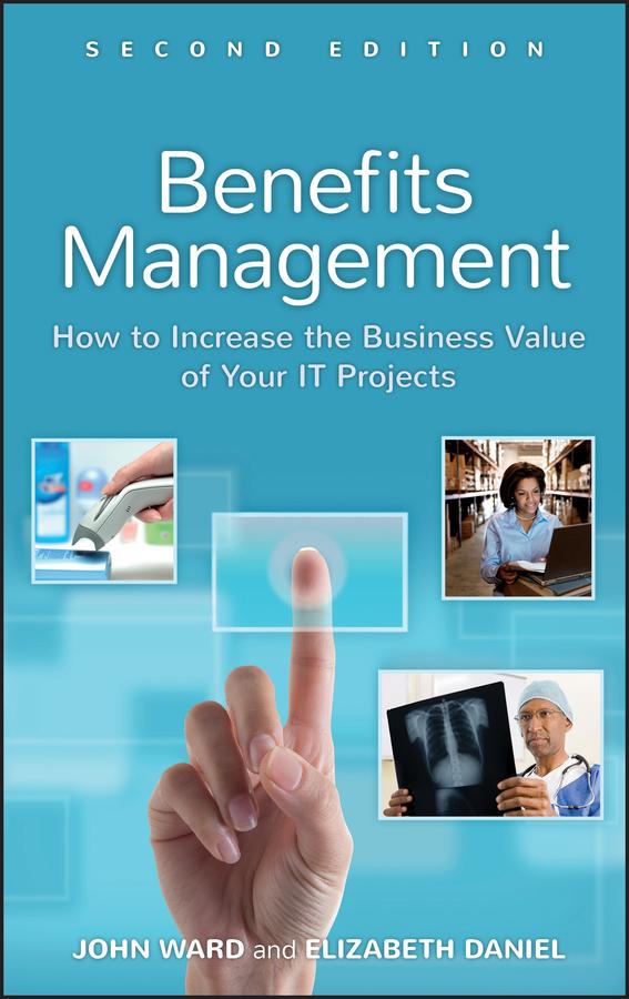 Benefits Management by Elizabeth Daniel, John Ward