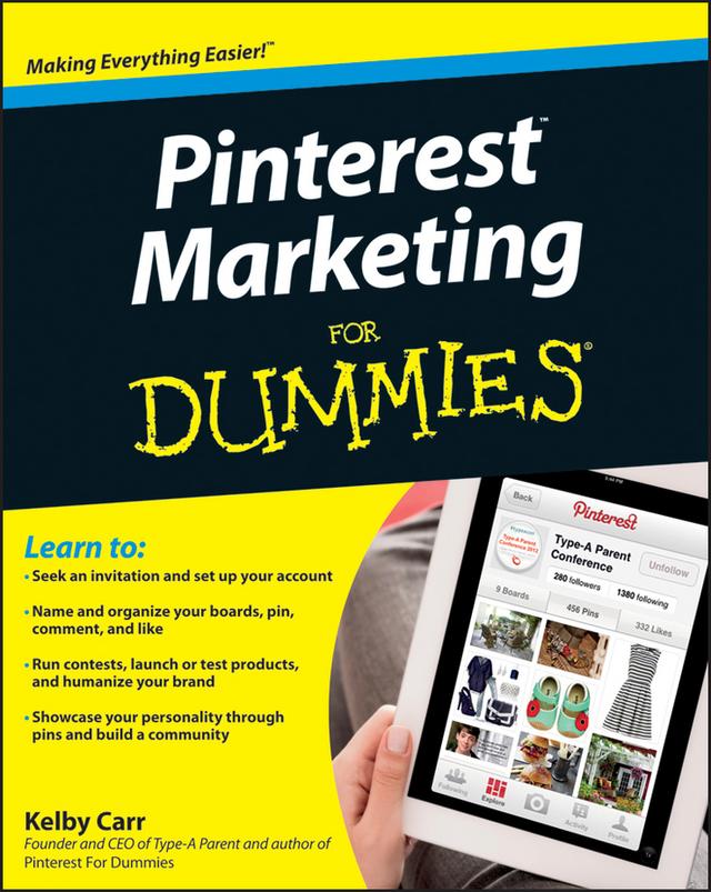 Pinterest Marketing For Dummies by Kelby Carr