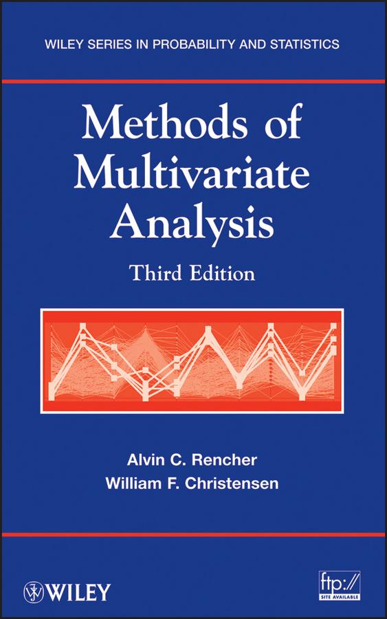 Methods of Multivariate Analysis by Alvin C. Rencher, William F. Christensen