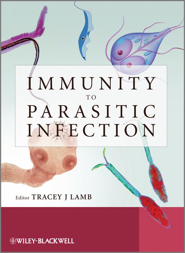Immunity to Parasitic Infection by Tracey Lamb