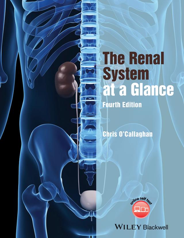 The Renal System at a Glance by Christopher O'Callaghan