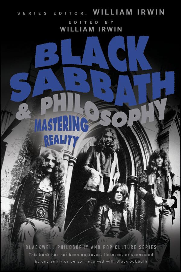 Black Sabbath and Philosophy by William Irwin