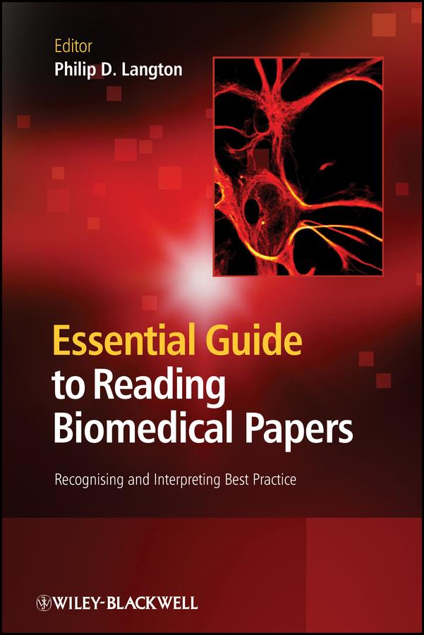 Essential Guide to Reading Biomedical Papers by Philip D. Langton