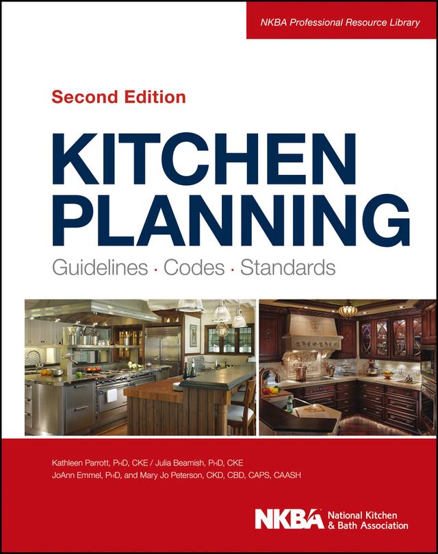 Kitchen Planning by NKBA (National Kitchen and Bath Association)