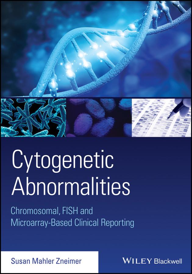 Cytogenetic Abnormalities by Susan Mahler Zneimer
