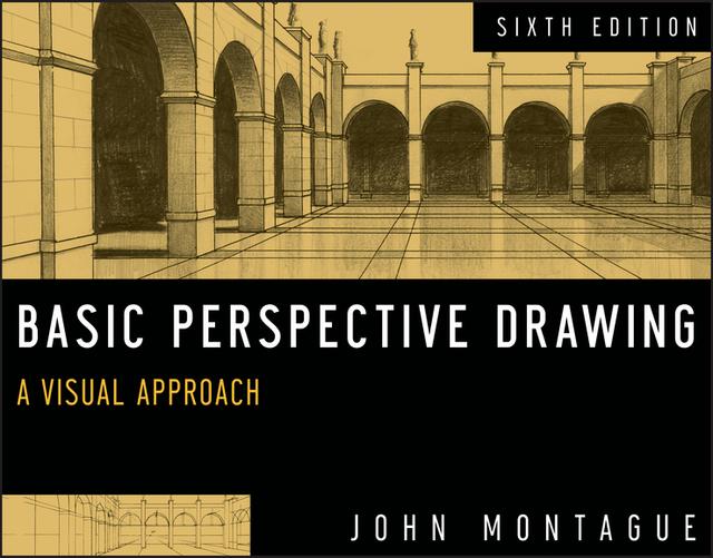 Basic Perspective Drawing by John Montague