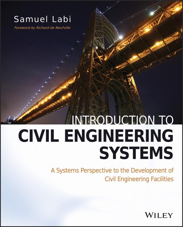 Introduction to Civil Engineering Systems by Samuel Labi
