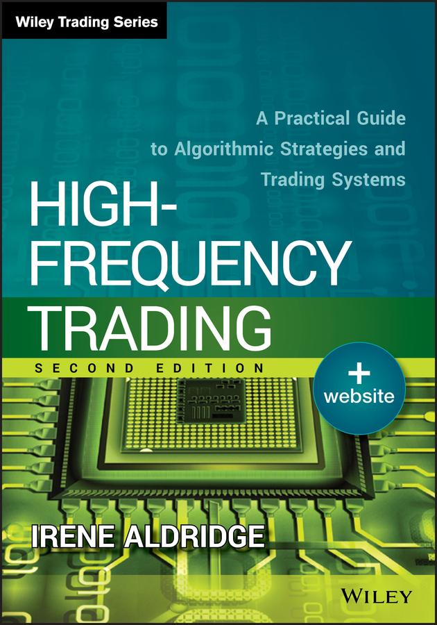 High-Frequency Trading by Irene Aldridge