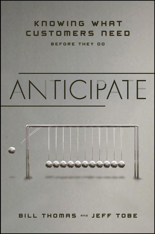 Anticipate by Bill Thomas, Jeff Tobe