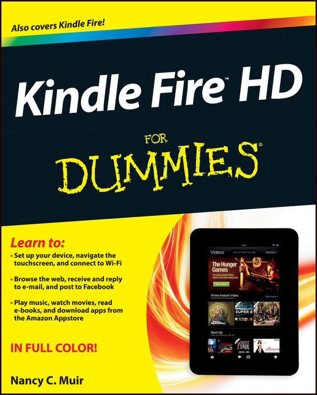 Kindle Fire HD For Dummies by Nancy C. Muir