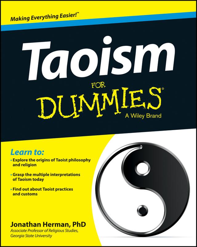 Taoism For Dummies by Jonathan Herman