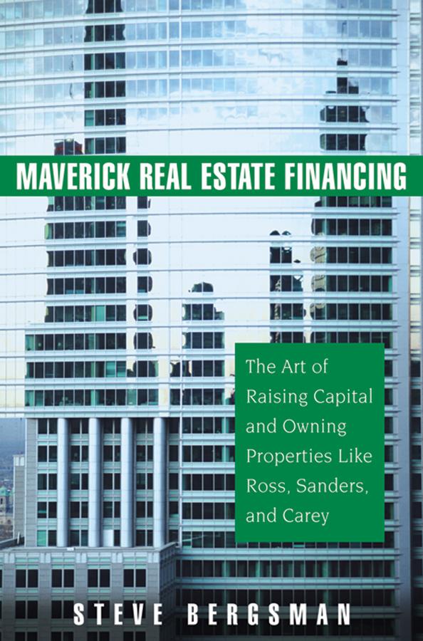 Maverick Real Estate Financing by Steve Bergsman