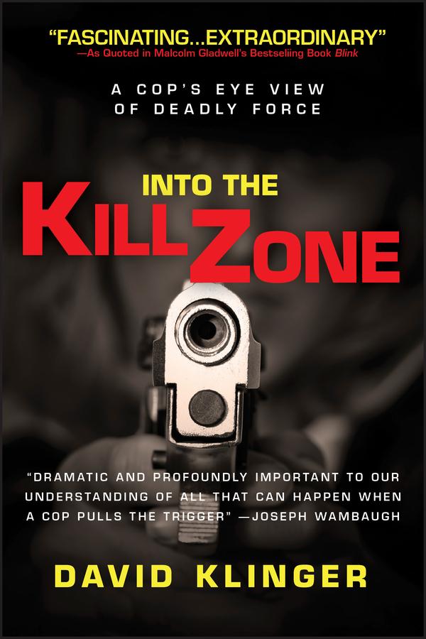 Into the Kill Zone by David Klinger