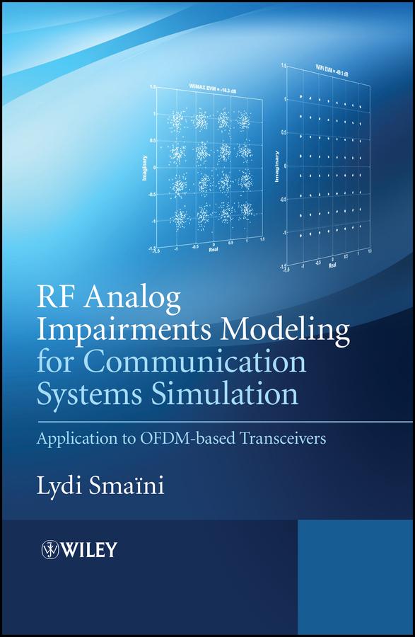 RF Analog Impairments Modeling for Communication Systems Simulation by Lydi Smaini