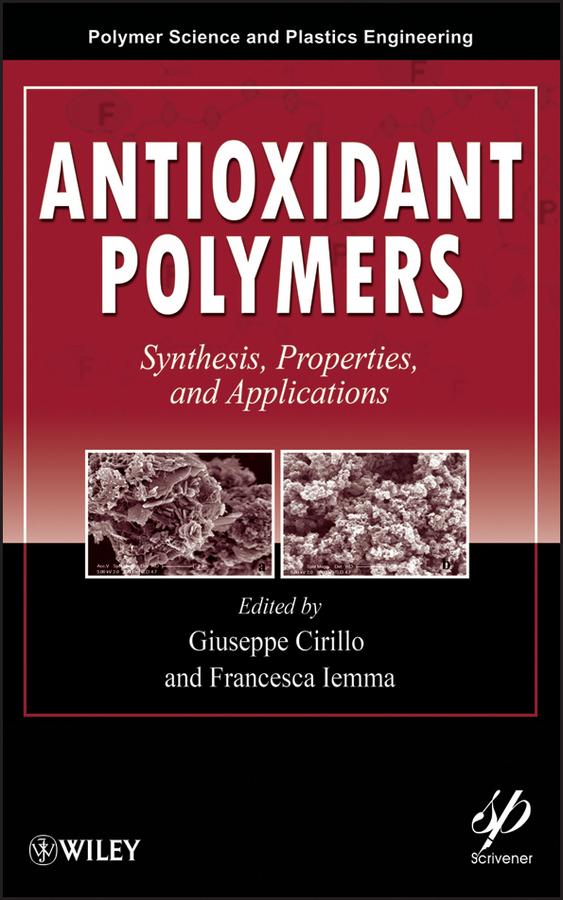 Antioxidant Polymers by Francesca Iemma, Giuseppe Cirillo
