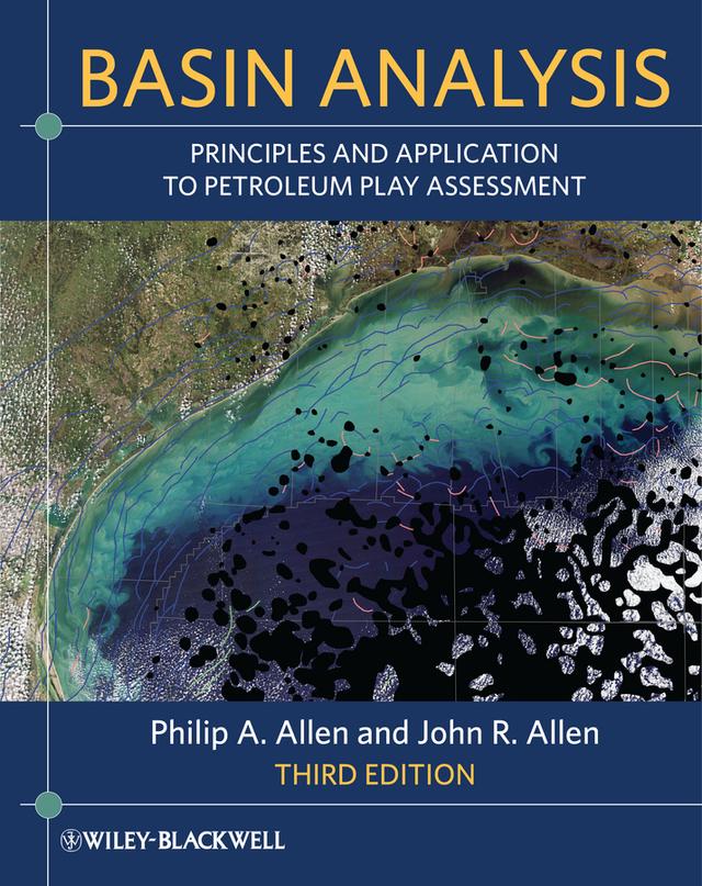 Basin Analysis by John R. Allen, Philip A. Allen
