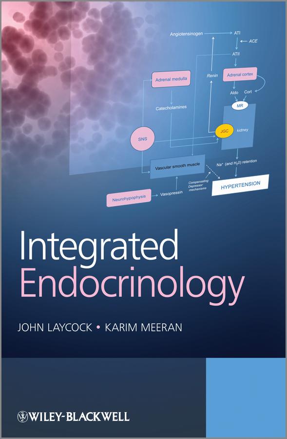 Integrated Endocrinology by John Laycock, Karim Meeran
