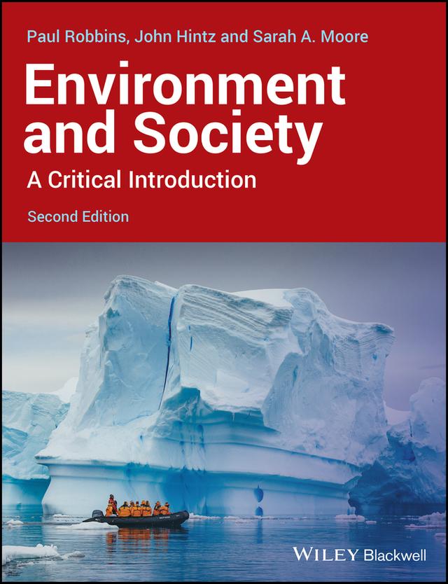 Environment and Society by John G. Hintz, Paul Robbins, Sarah A. Moore