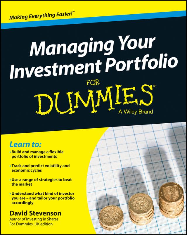 Managing Your Investment Portfolio For Dummies, UK Edition by David Stevenson
