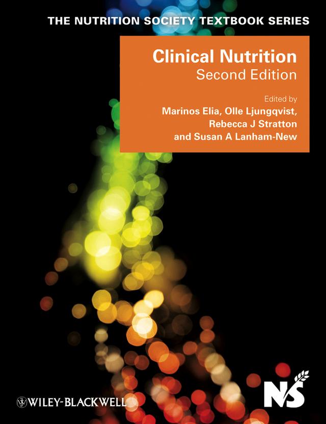 Clinical Nutrition by Marinos Elia, Olle Ljungqvist, Rebecca J. Stratton, Susan A. Lanham-New