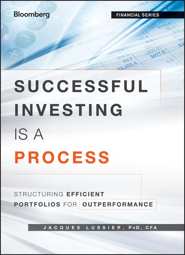 Successful Investing Is a Process by Jacques Lussier