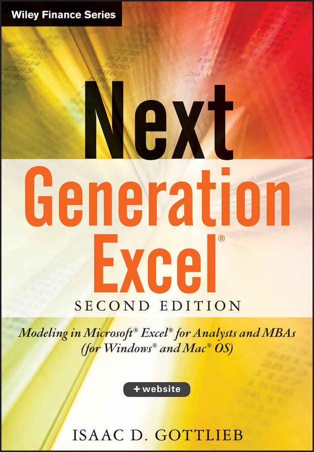 Next Generation Excel by Isaac Gottlieb