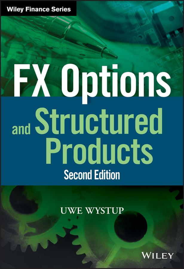 FX Options and Structured Products by Uwe Wystup