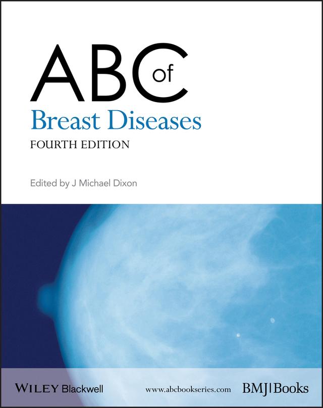 ABC of Breast Diseases by J. Michael Dixon