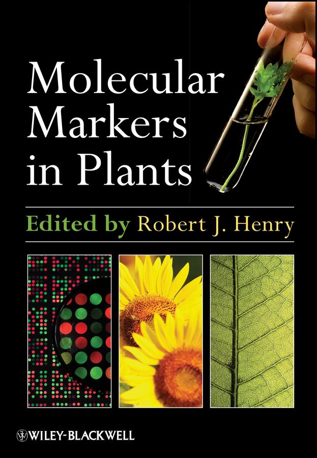 Molecular Markers in Plants by Robert J. Henry