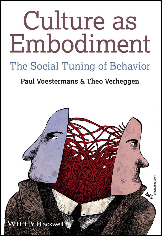 Culture as Embodiment by Paul Voestermans, Theo Verheggen