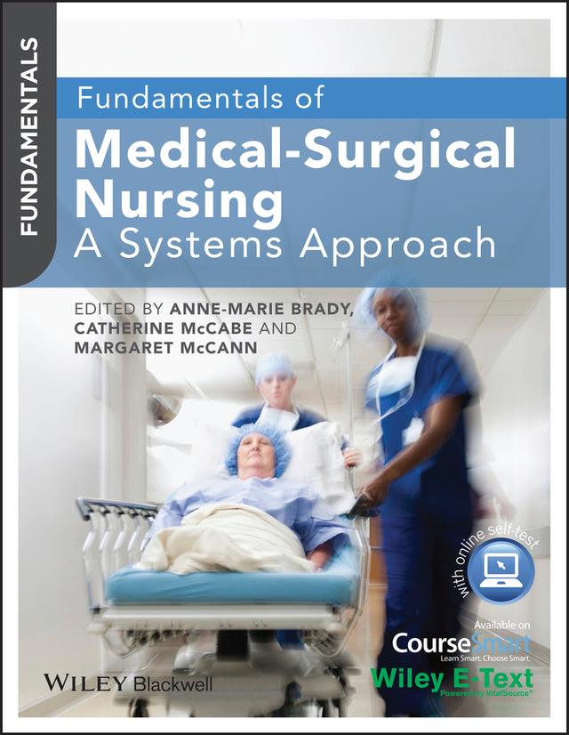 Fundamentals of Medical-Surgical Nursing by Anne-Marie Brady, Catherine McCabe, Margaret McCann