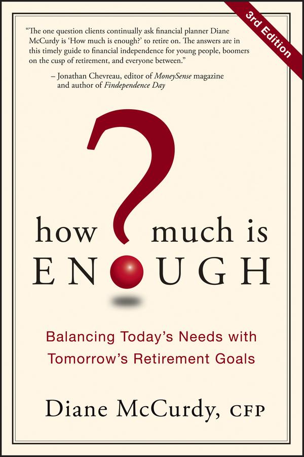 How Much Is Enough? by Diane McCurdy
