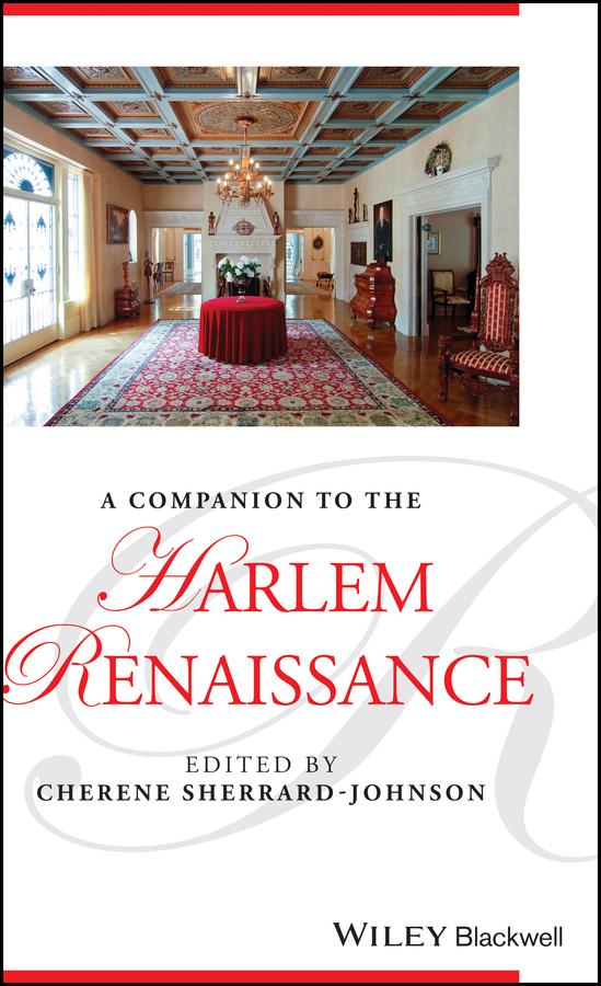 A Companion to the Harlem Renaissance by Cherene Sherrard-Johnson