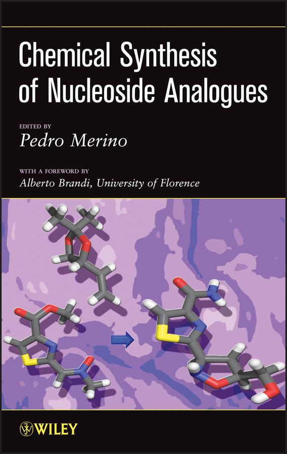 Chemical Synthesis of Nucleoside Analogues by Pedro Merino