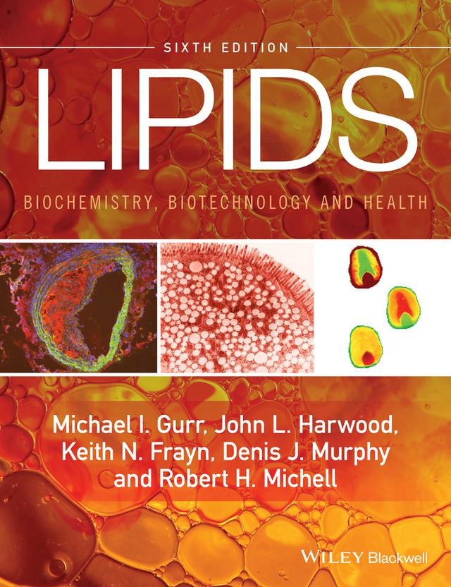 Lipids by Denis J. Murphy, John L. Harwood, Keith N. Frayn, Michael I. Gurr, Robert H. Michell