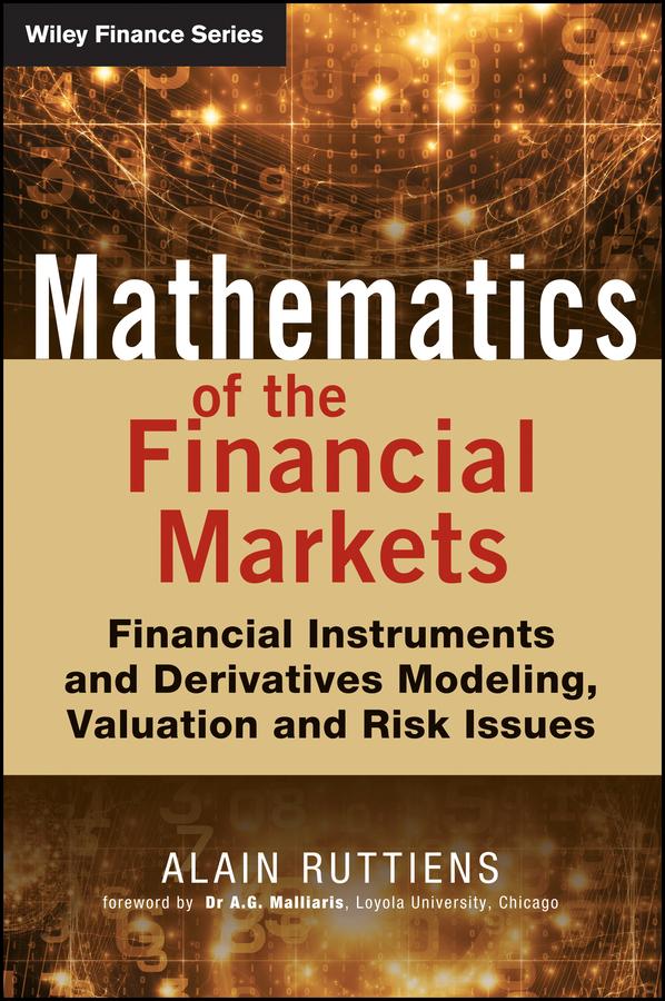 Mathematics of the Financial Markets by Alain Ruttiens