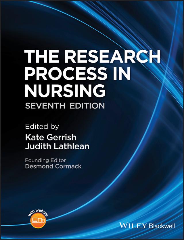 The Research Process in Nursing by Desmond Cormack, Judith Lathlean, Kate Gerrish