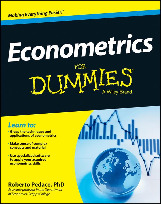 Econometrics For Dummies by Roberto Pedace